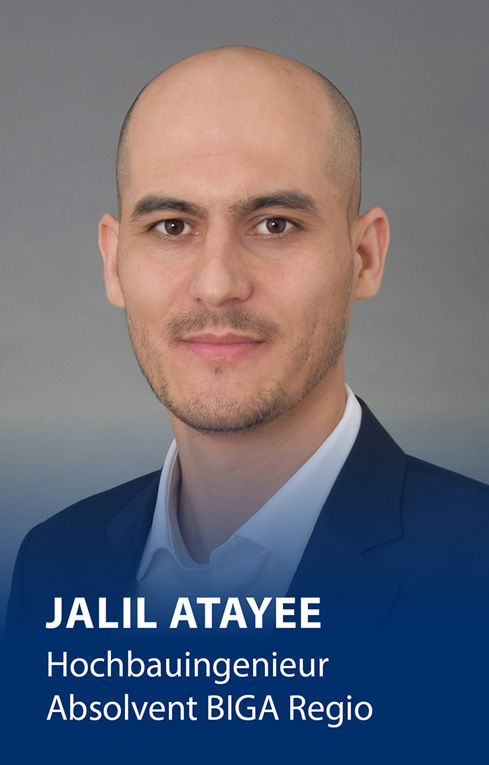 Ein Foto von einem Mann, der in die Kamera lächelt. Im unteren Drittel steht ein Text: Jalil Atayee, Hochbauingenieur, Absolvent BIGA Regio.